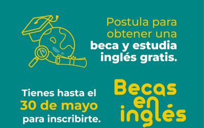 Convocatoria Becas – ¡Aún estás a tiempo!